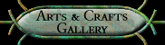 Arts & Crafts Gallery